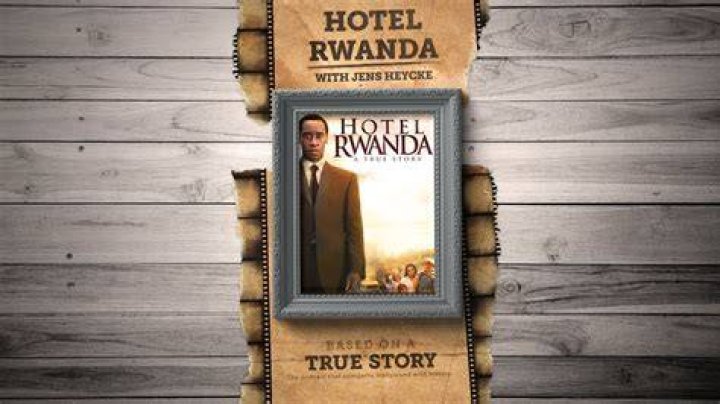 What is the message of Hotel Rwanda